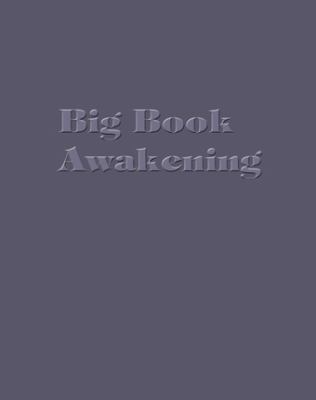 Big Book Awakening booklet